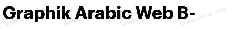Graphik Arabic Web B字体转换 Graphik Arabic Web B字体转换
